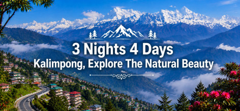 3 Nights 4 Days Kalimpong